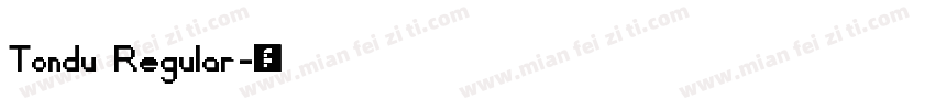 Tondu Regular字体转换
